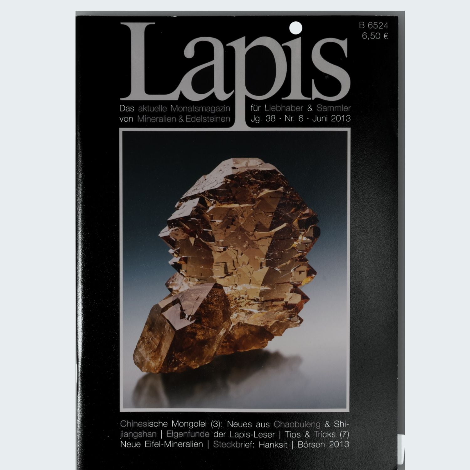 Lapis Mineralien Magazin Jahrgang 2013 Jg. 38 Christian Weise Verlag Fachzeitschrift Mineralogie