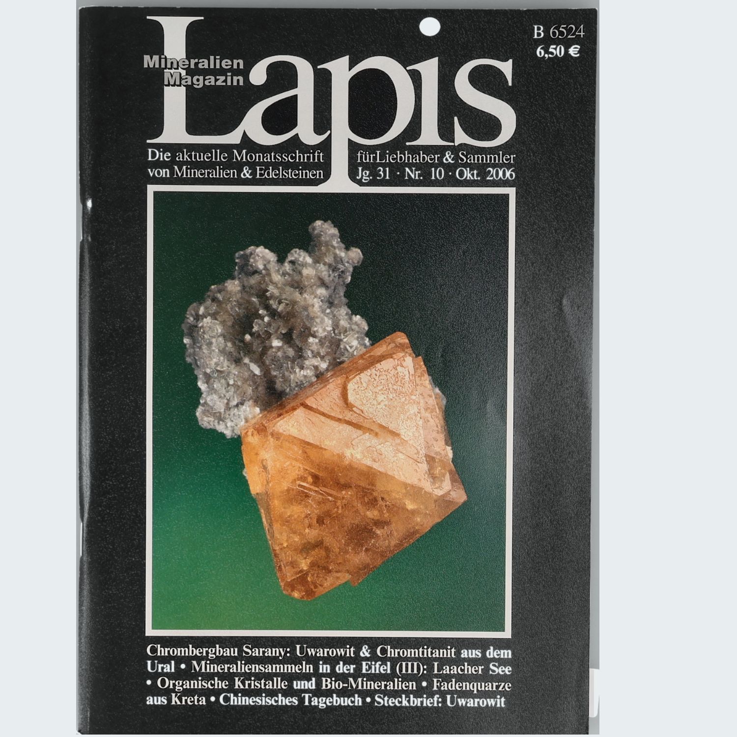 Lapis Mineralien Magazin Jahrgang 2006 Fachzeitschrift für Sammler und Mineralogen