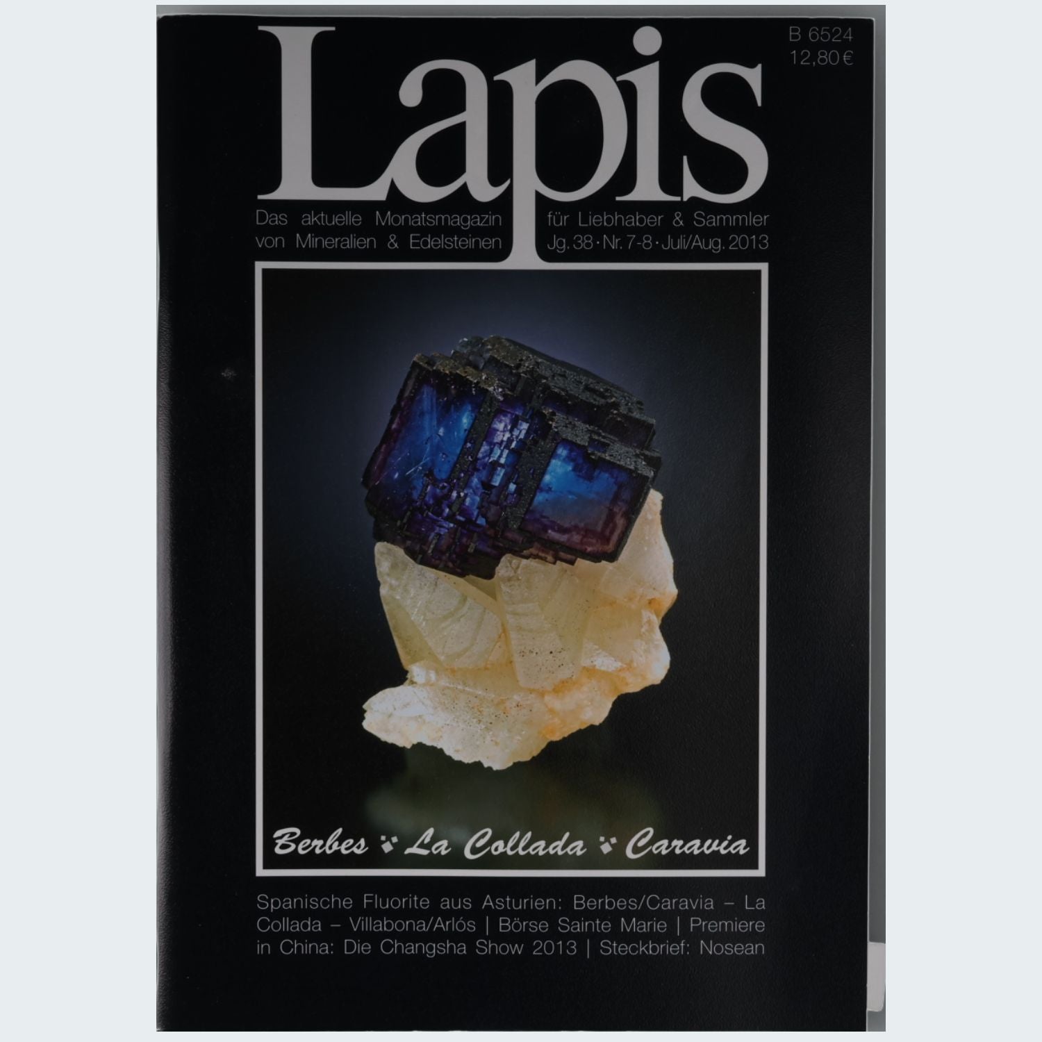 Lapis Mineralien Magazin Jahrgang 2013 Jg. 38 Fachzeitschrift Mineralogie Sammler