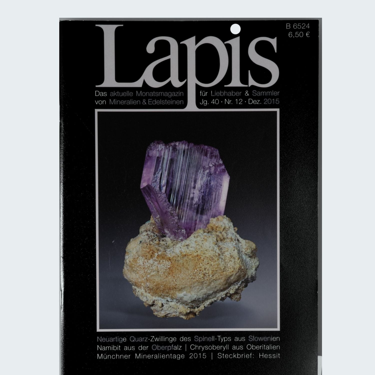 Lapis Mineralien Magazin Jahrgang 2015 Jg. 40 Fachzeitschrift Mineralogie Christian Weise Verlag