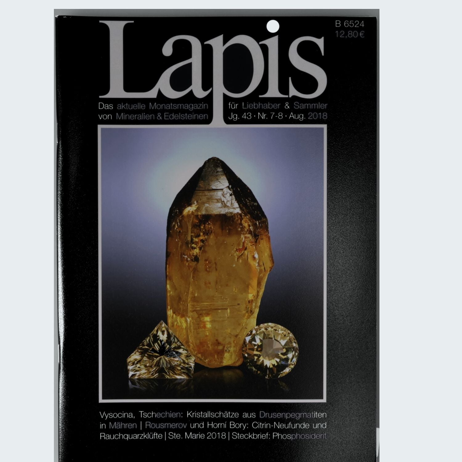 Lapis Mineralien Magazin Jahrgang 2018 Jg. 43 Fachzeitschrift für Sammler