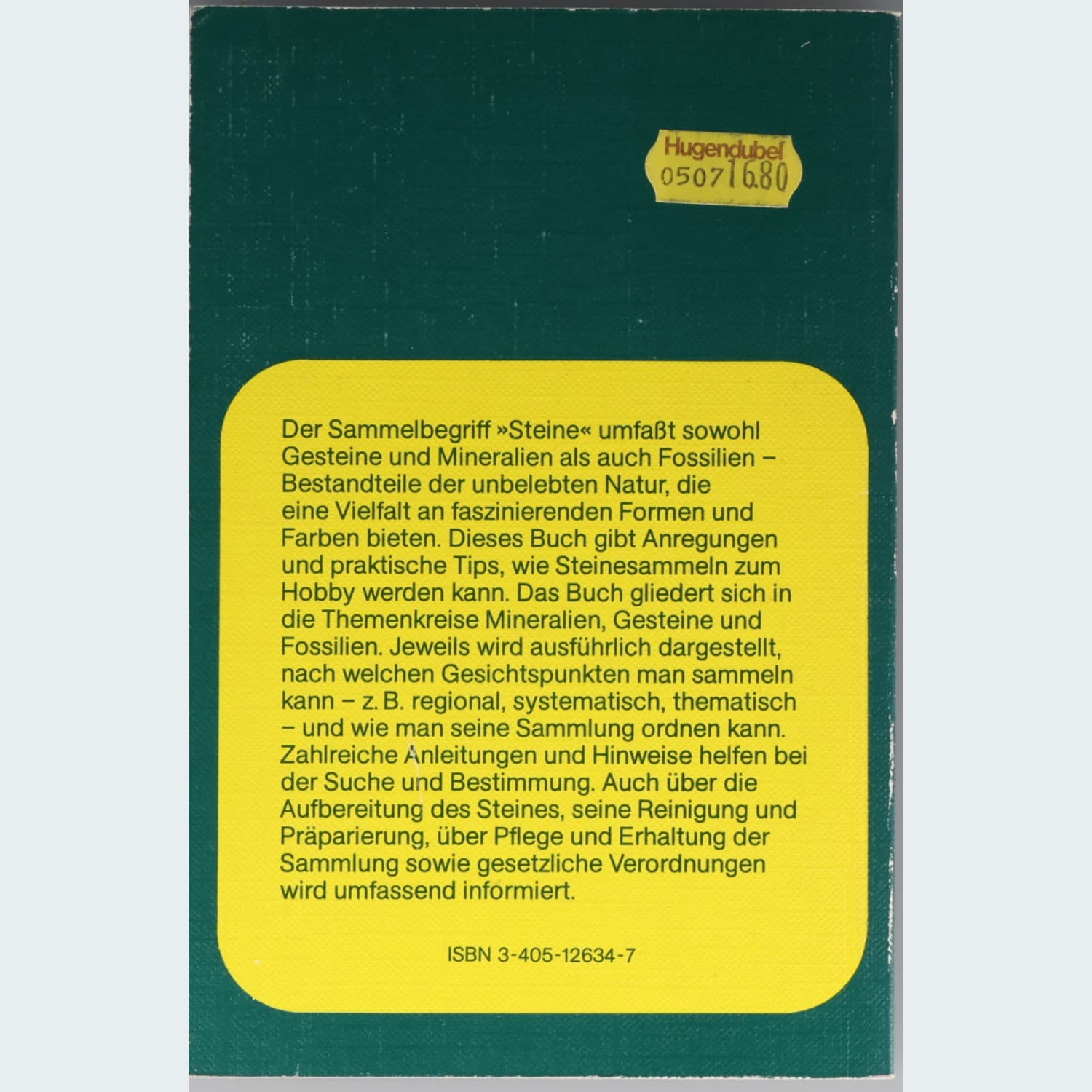 BLV Naturführer Mein Hobby: Steine sammeln – Rückseite mit Klappentext und ISBN 3-405-12634-7