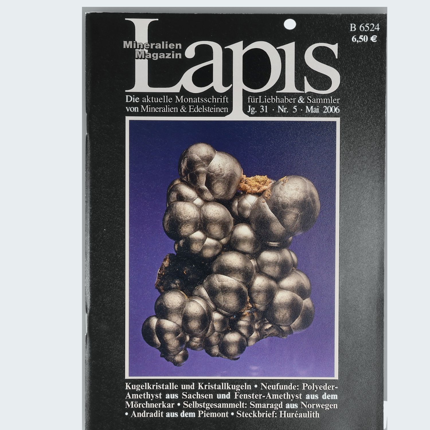 Lapis Magazin Jahrgang 2006 Jg. 31 Mineralogie Fachzeitschrift Christian Weise Verlag gebraucht