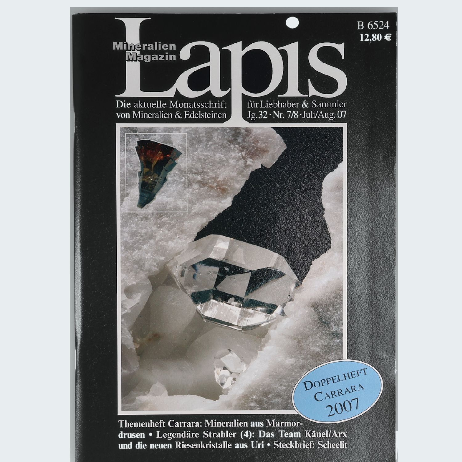 Lapis Mineralien Magazin Jahrgang 2007 Jg. 32 Fachzeitschrift Christian Weise Verlag