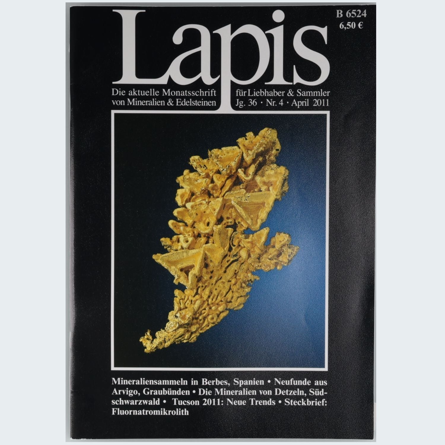 Lapis Mineralien Magazin Jahrgang 2011 Fachzeitschrift Mineralogie Sammler